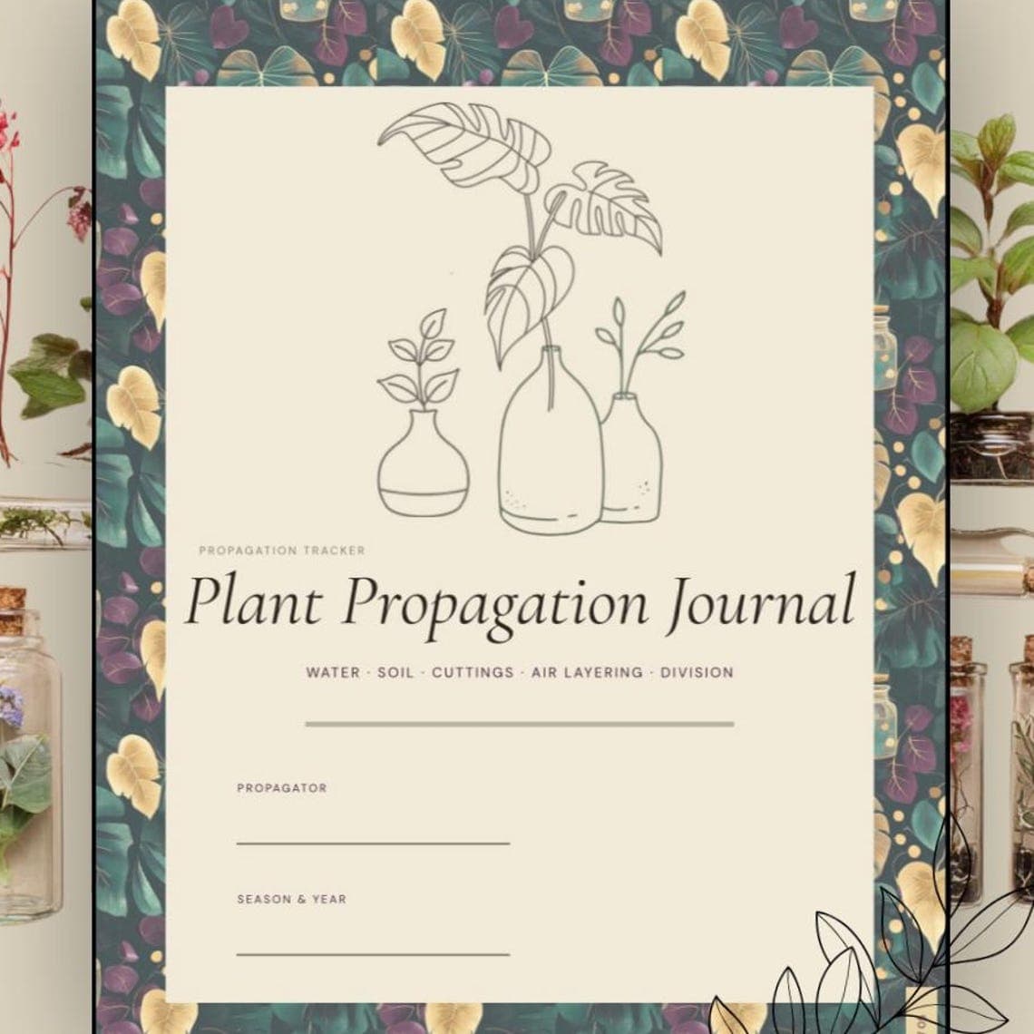 Plant Propagation Journal Printable Houseplant Propagation…